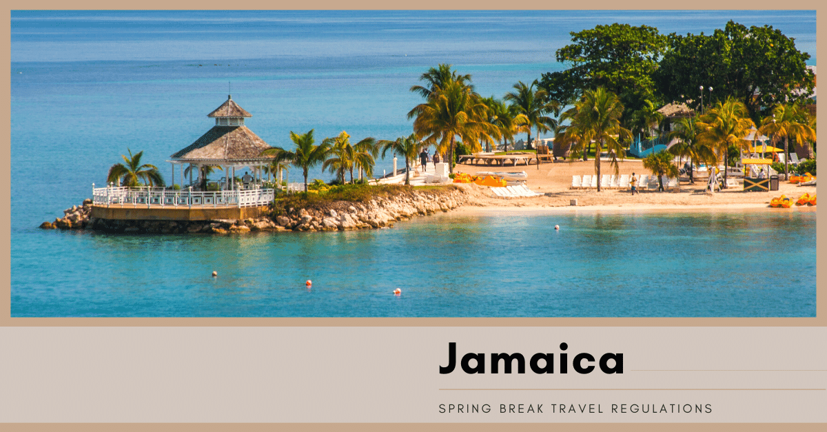 Jamaica Travel Regulations 2021
