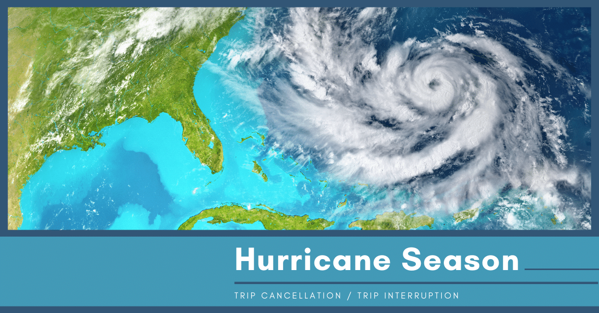 2021 Hurricane Season Travel Insurance