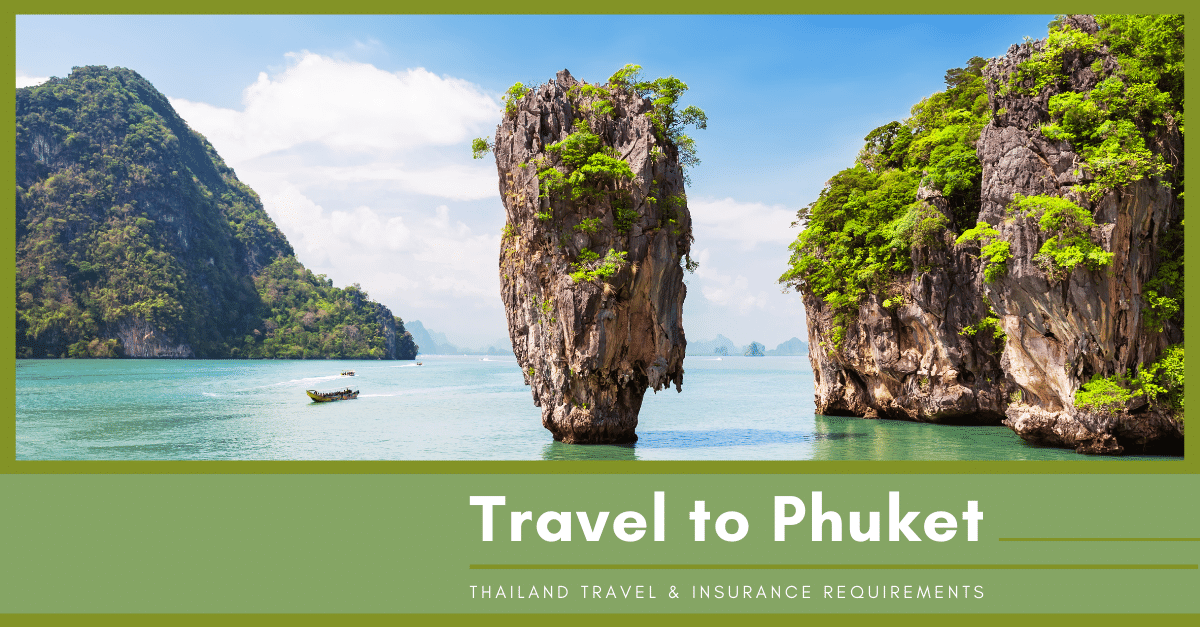 Travel and Insurance Requirements Thailand
